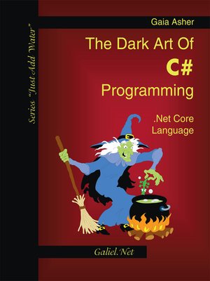 cover image of The Dark Art of C# Programming
